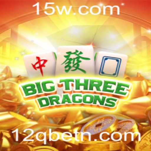 Explorando o Fascinante Jogo BigThreeDragons e Sua Relação com 12Qbet