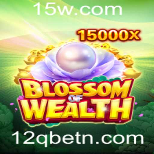 Desvendando BlossomofWealth: Um Mergulho no Mundo de 12Qbet
